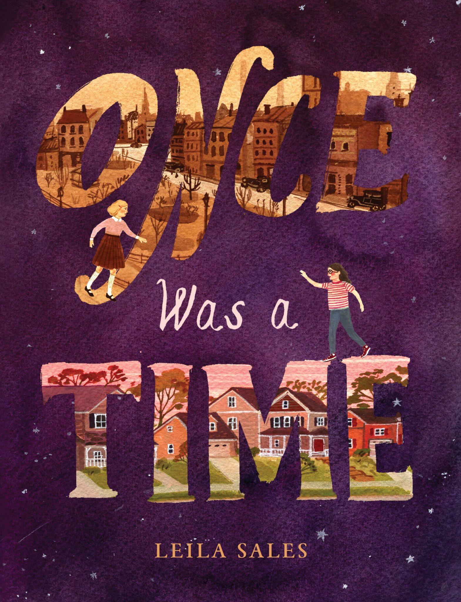 Once Was a Time by Leila Sales